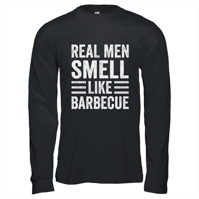 Real Men Smell Like Barbecue Funny BBQ Grill Dad Grandpa Men Shirt & Hoodie | siriusteestore