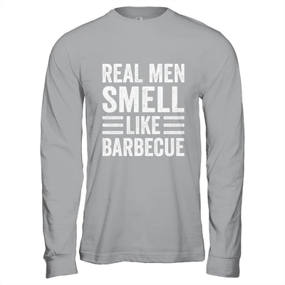 Real Men Smell Like Barbecue Funny BBQ Grill Dad Grandpa Men Shirt & Hoodie | siriusteestore