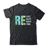 Recycle Reuse Renew Rethink Activism Earth Day Shirt & Tank Top | siriusteestore