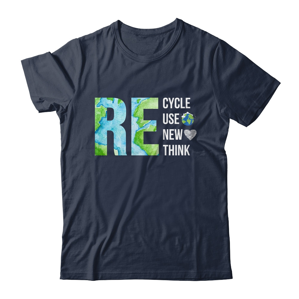 Recycle Reuse Renew Rethink Activism Earth Day Shirt & Tank Top | siriusteestore