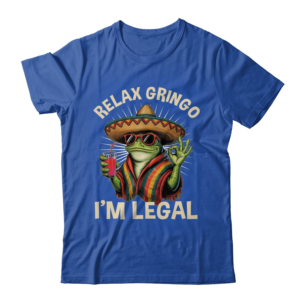 Relax Gringo I'm Legal Mexican Lizard Funny Immigration Shirt & Tank Top | siriusteestore