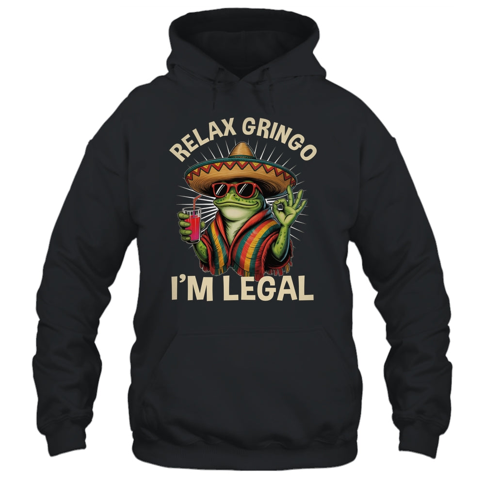 Relax Gringo I'm Legal Mexican Lizard Funny Immigration Shirt & Tank Top | siriusteestore
