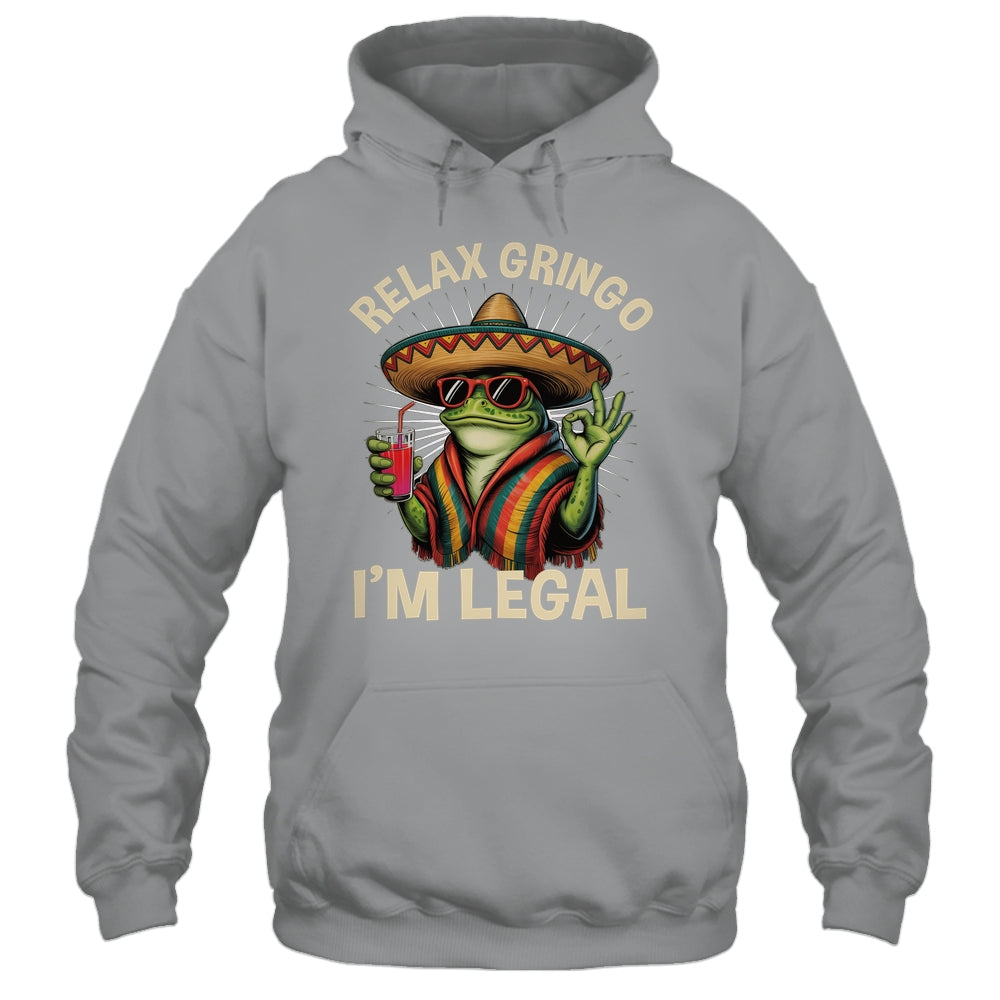 Relax Gringo I'm Legal Mexican Lizard Funny Immigration Shirt & Tank Top | siriusteestore