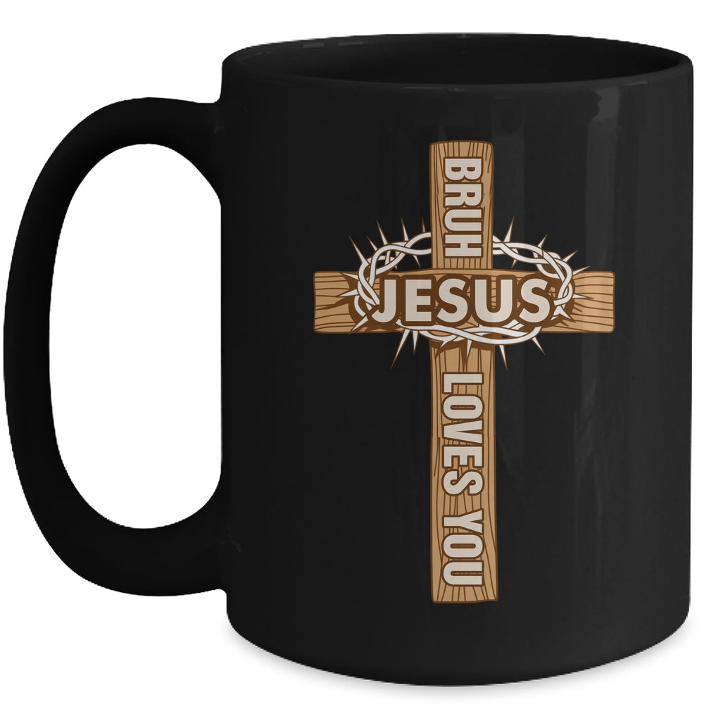 Religious Christian Boys Teens Kids Bruh Jesus Loves You Mug | siriusteestore