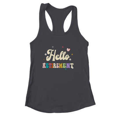 Retired 2024 Funny Hello Retirement For Women Groovy Shirt & Tank Top | siriusteestore