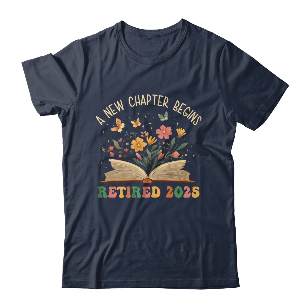 Retired 2025 A New Chapter Begins Retirement Teacher Women Shirt & Tank Top | siriusteestore