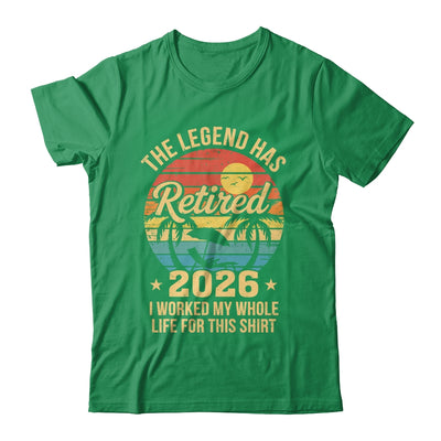 Retired 2026 Worked Whole Life For This Women Men Retirement Shirt & Hoodie | siriusteestore