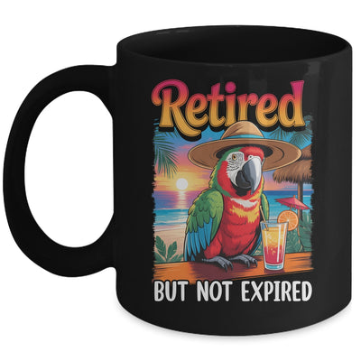 Retired But Not Expired Parrot Summer Vacation Retirement Mug | siriusteestore