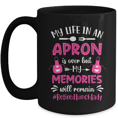 Retired Lunch Lady Cafeteria School Food Service Retirement Mug | siriusteestore