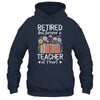 Retired Teacher At Heart Floral Forever Retirement Men Women Shirt & Hoodie | siriusteestore