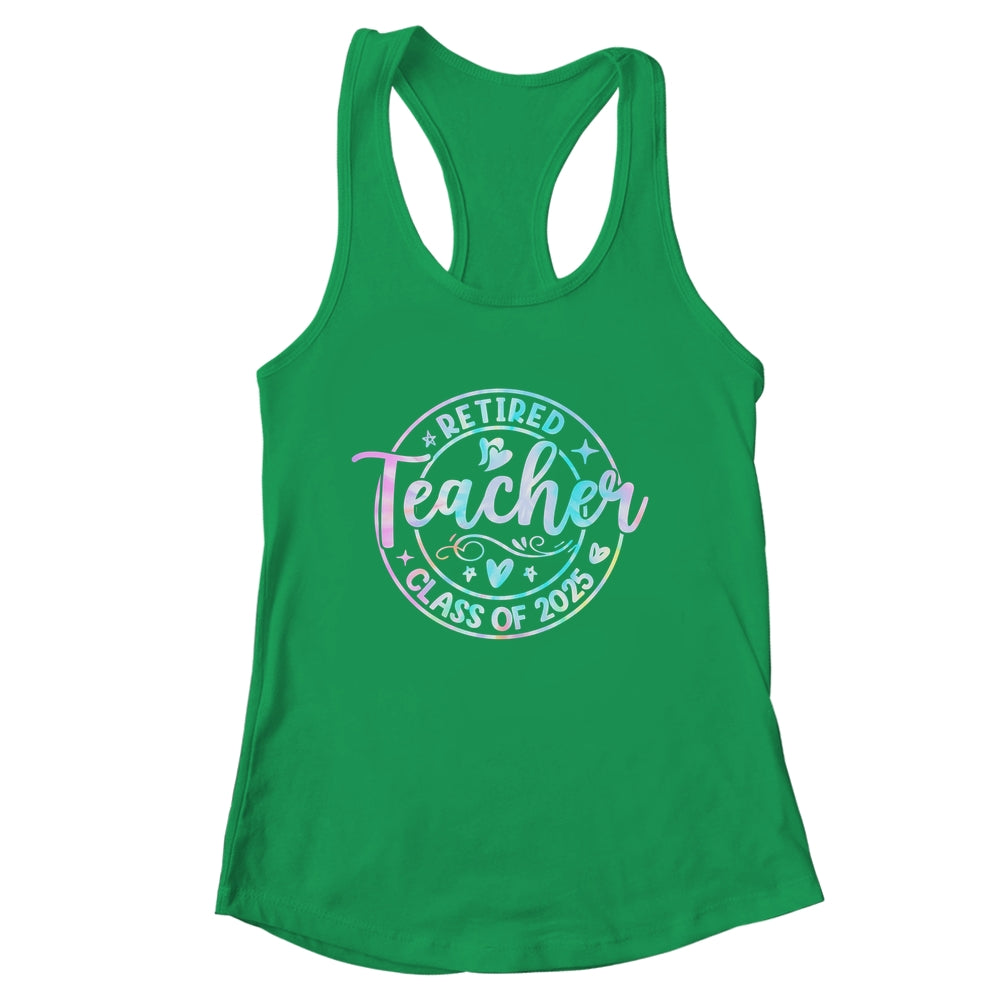 Retired Teacher Class Of 2025 Tie Dye Retirement School Shirt & Tank Top | siriusteestore