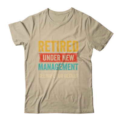 Retired Under New Management See Wife For Details Husband Shirt & Hoodie | siriusteestore