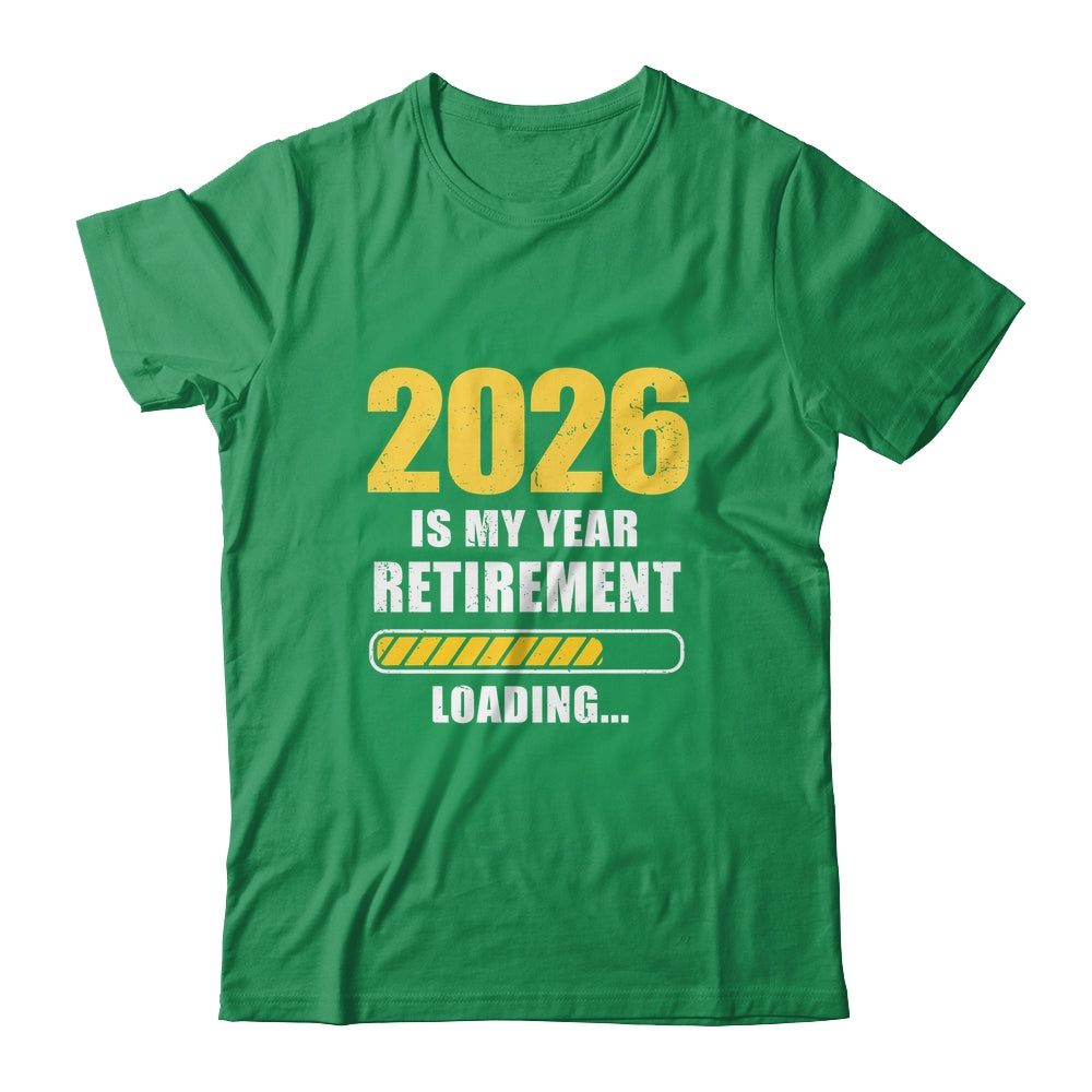 Retirement 2026 Is My Year Countdown To 2026 Retirement Shirt & Hoodie | siriusteestore