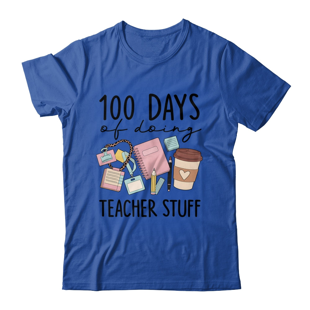 Retro 100 Days Doing Teacher Stuff Funny Teacher Life Shirt & Hoodie | siriusteestore