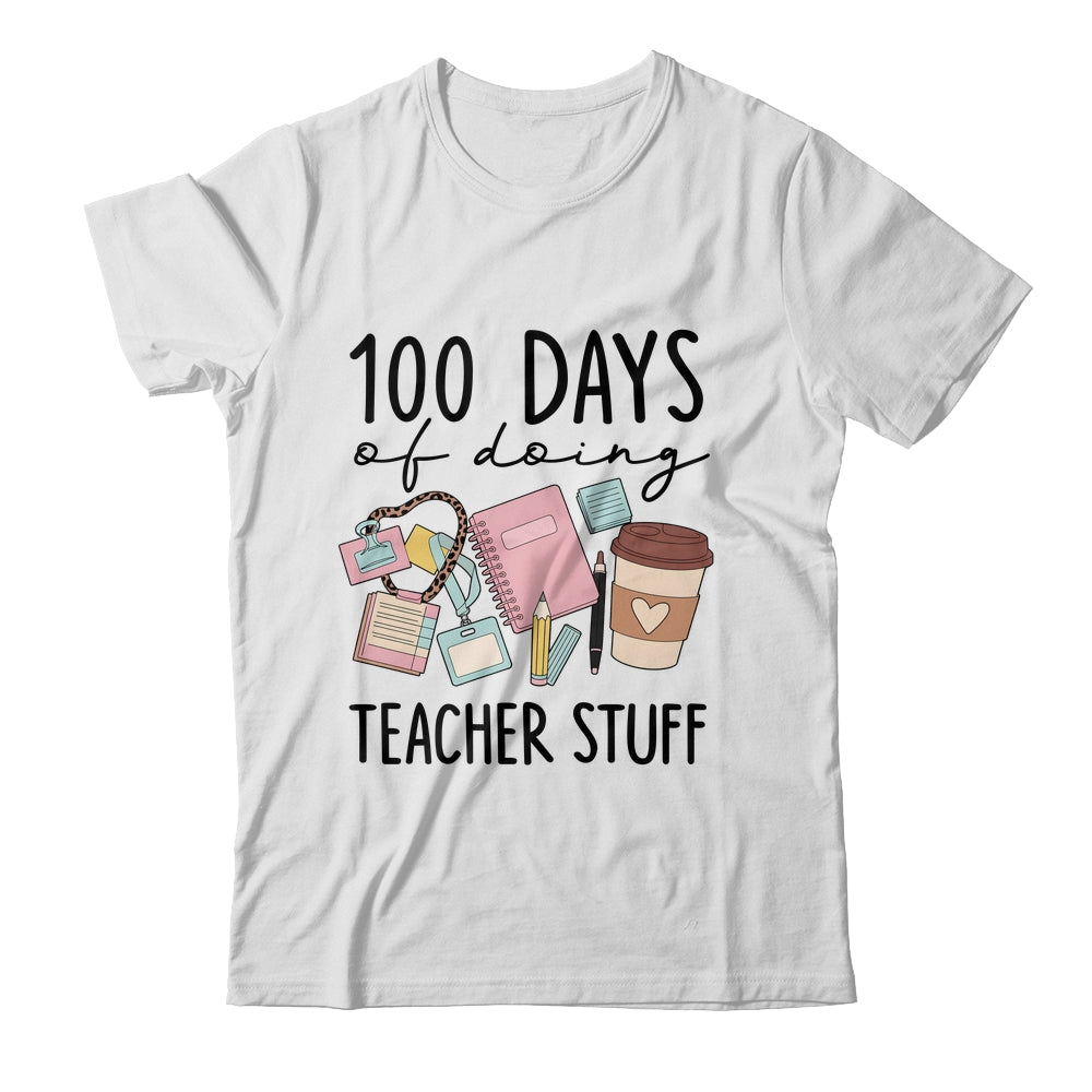 Retro 100 Days Doing Teacher Stuff Funny Teacher Life Shirt & Hoodie | siriusteestore