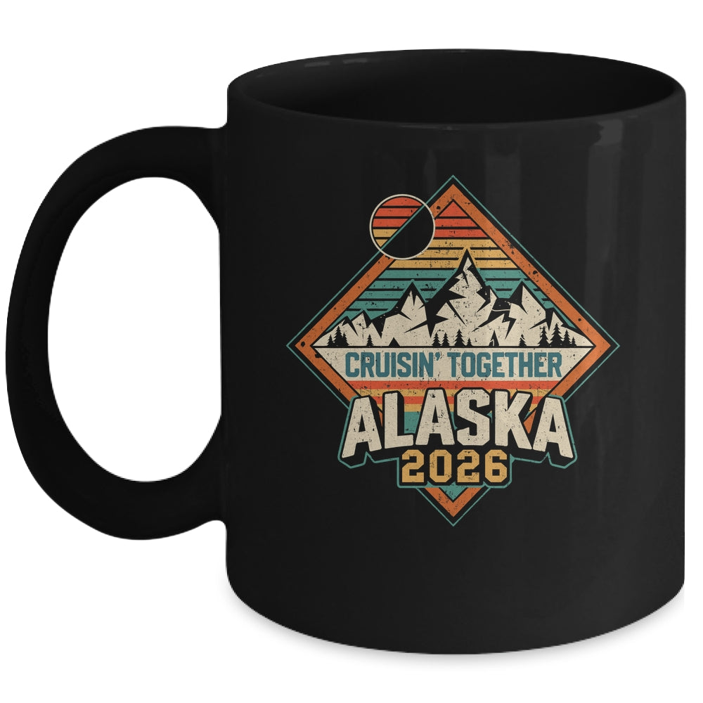 Retro Alaska Cruise 2026 Cruisin Together Vacation Family Mug | siriusteestore