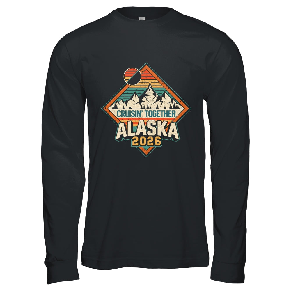 Retro Alaska Cruise 2026 Cruisin Together Vacation Family Shirt & Hoodie | siriusteestore