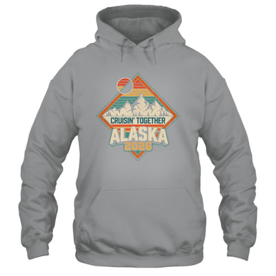 Retro Alaska Cruise 2026 Cruisin Together Vacation Family Shirt & Hoodie | siriusteestore