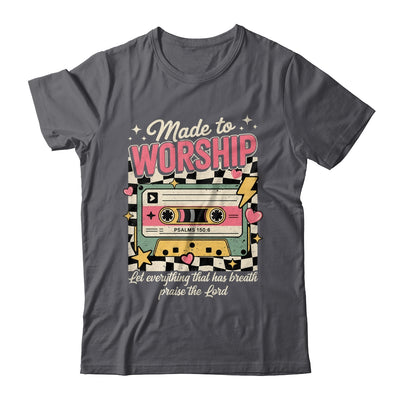 Retro Cassette Made To Worship Psalms 150:6 Christian Music Shirt & Hoodie | siriusteestore