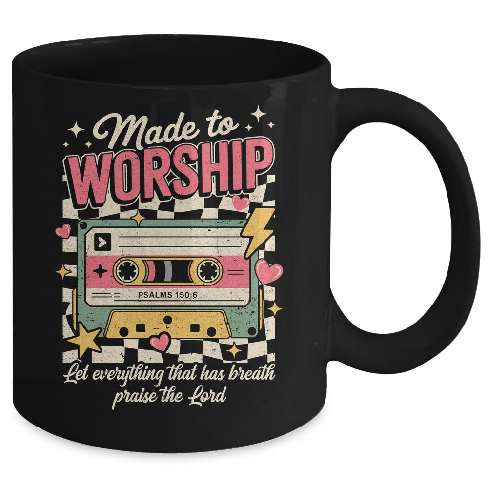 Retro Cassette Made To Worship Psalms 150:6 Christian Music Mug | siriusteestore