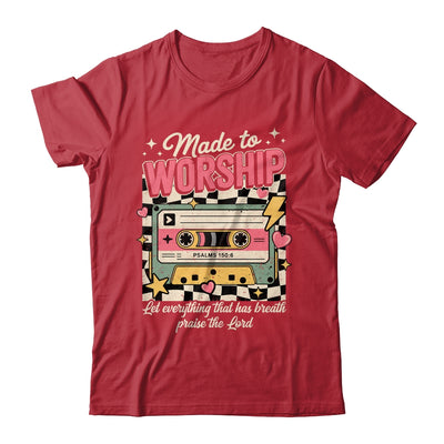 Retro Cassette Made To Worship Psalms 150:6 Christian Music Shirt & Hoodie | siriusteestore