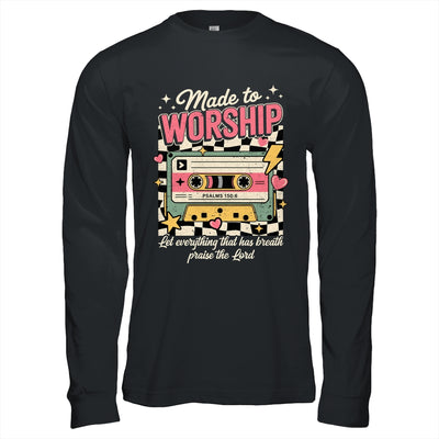 Retro Cassette Made To Worship Psalms 150:6 Christian Music Shirt & Hoodie | siriusteestore