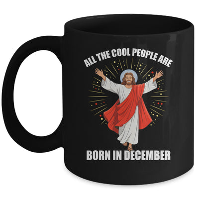Retro Cool People Are Born In December Christian Christmas Mug | siriusteestore
