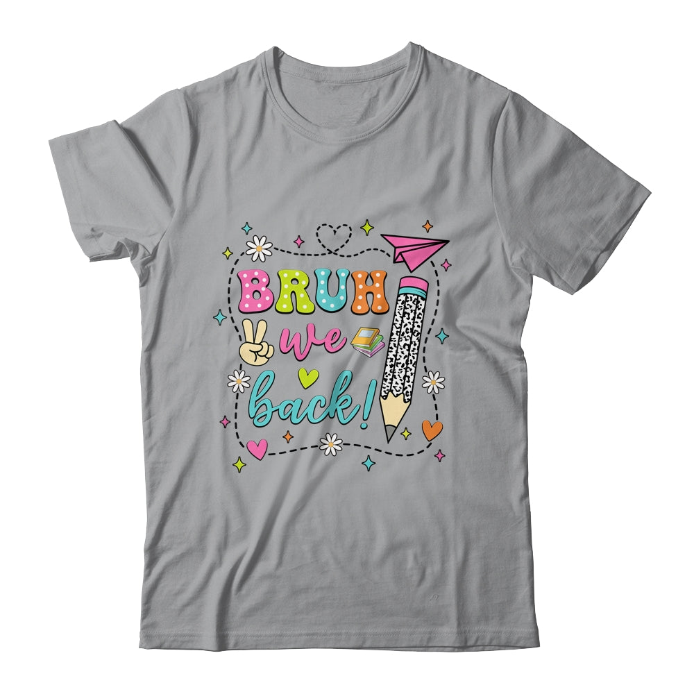 Retro Cute Pencil Bruh We Back Teachers First Day Of School Shirt & Hoodie | siriusteestore