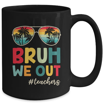 Retro End Of School Year Teacher Summer Bruh We Out Mug | siriusteestore