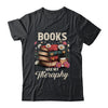 Retro Floral Books Are My Therapy Book Lover Aesthetic Girl Shirt & Hoodie | siriusteestore