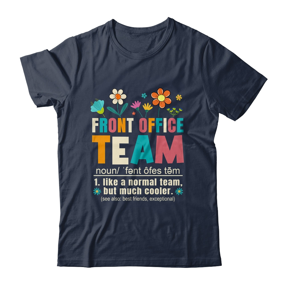 Retro Front Office Dream Team School Secretary Front Office Shirt & Hoodie | siriusteestore