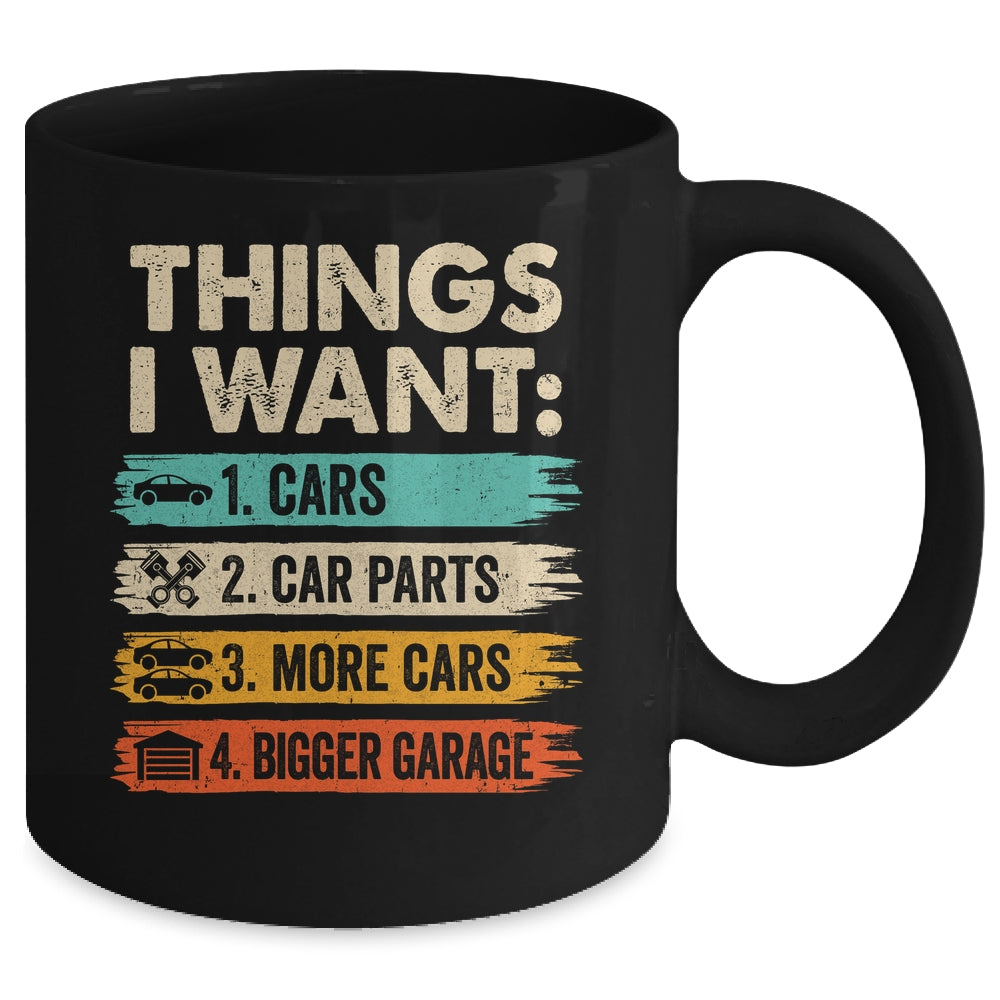 Retro Funny Mechanic Repair Things I Want Cars Guy Men Mug | siriusteestore