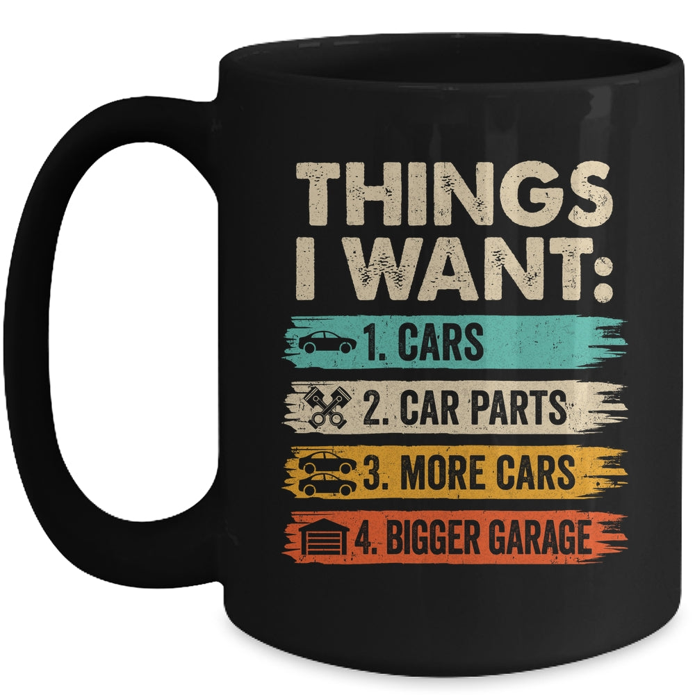 Retro Funny Mechanic Repair Things I Want Cars Guy Men Mug | siriusteestore