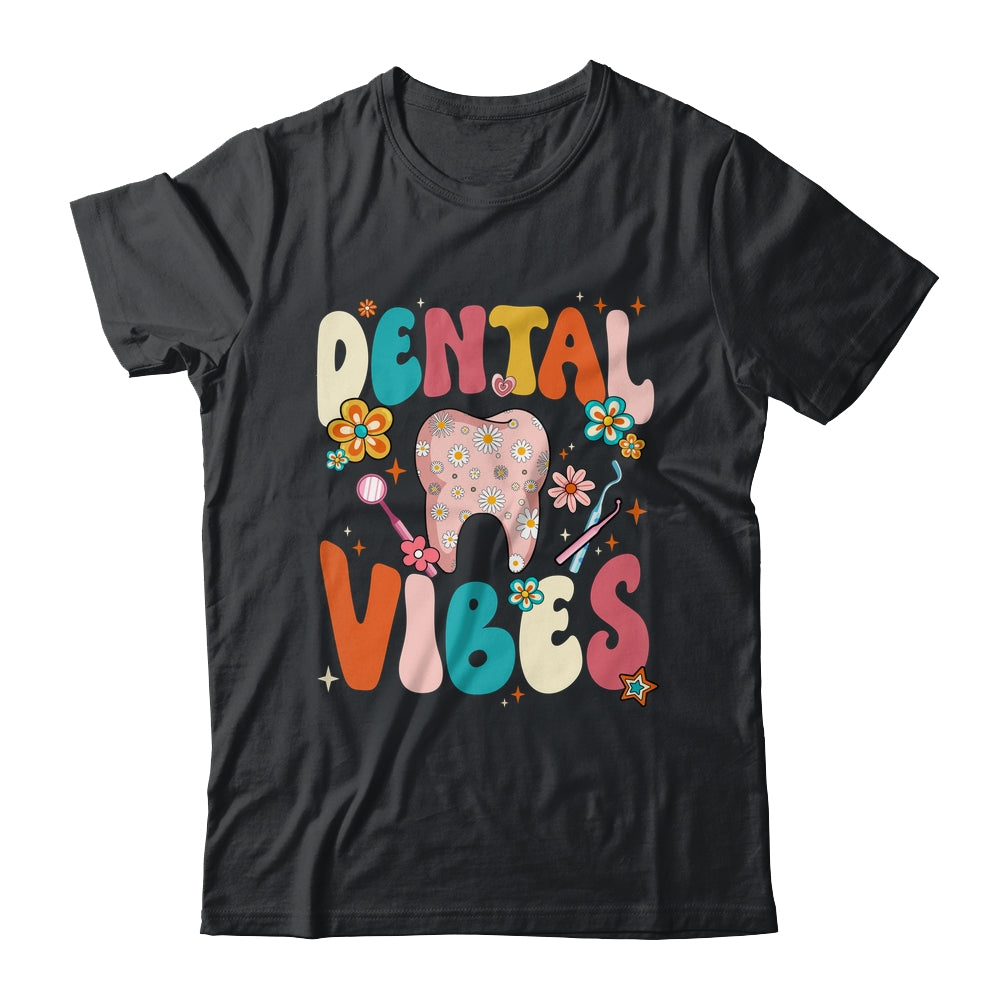 Retro Groovy Dental Vibes Funny Dentist Hygienist Women Shirt & Hoodie | siriusteestore