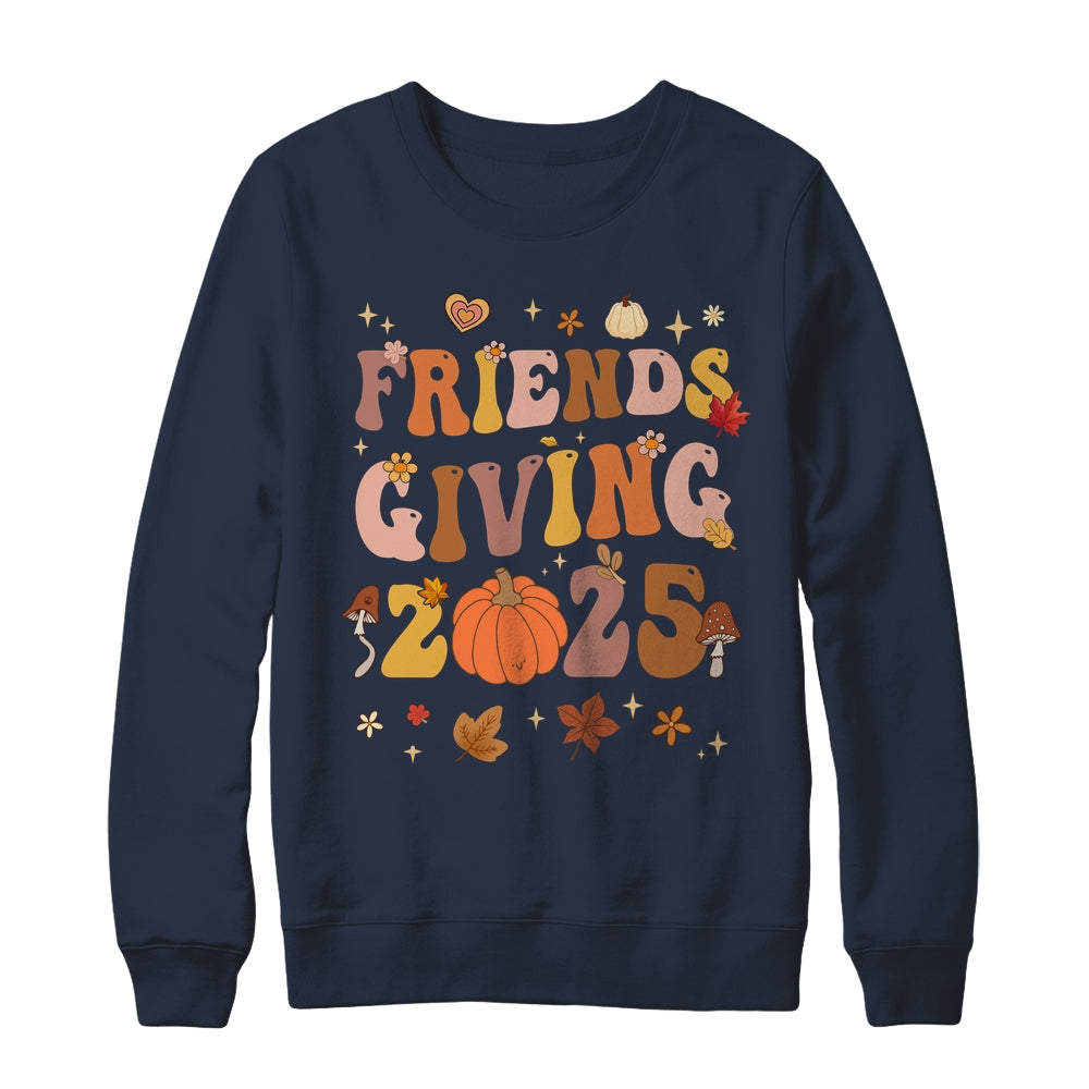 Retro Groovy Friends Giving 2025 Thanksgiving Friendsgiving Shirt & Sweatshirt | siriusteestore
