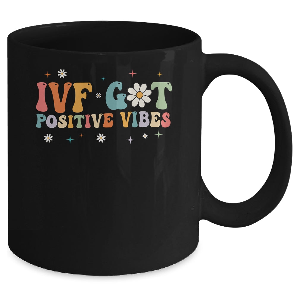 Retro Groovy IVF Got Positive Vibes IVF Transfer Day Mug | siriusteestore