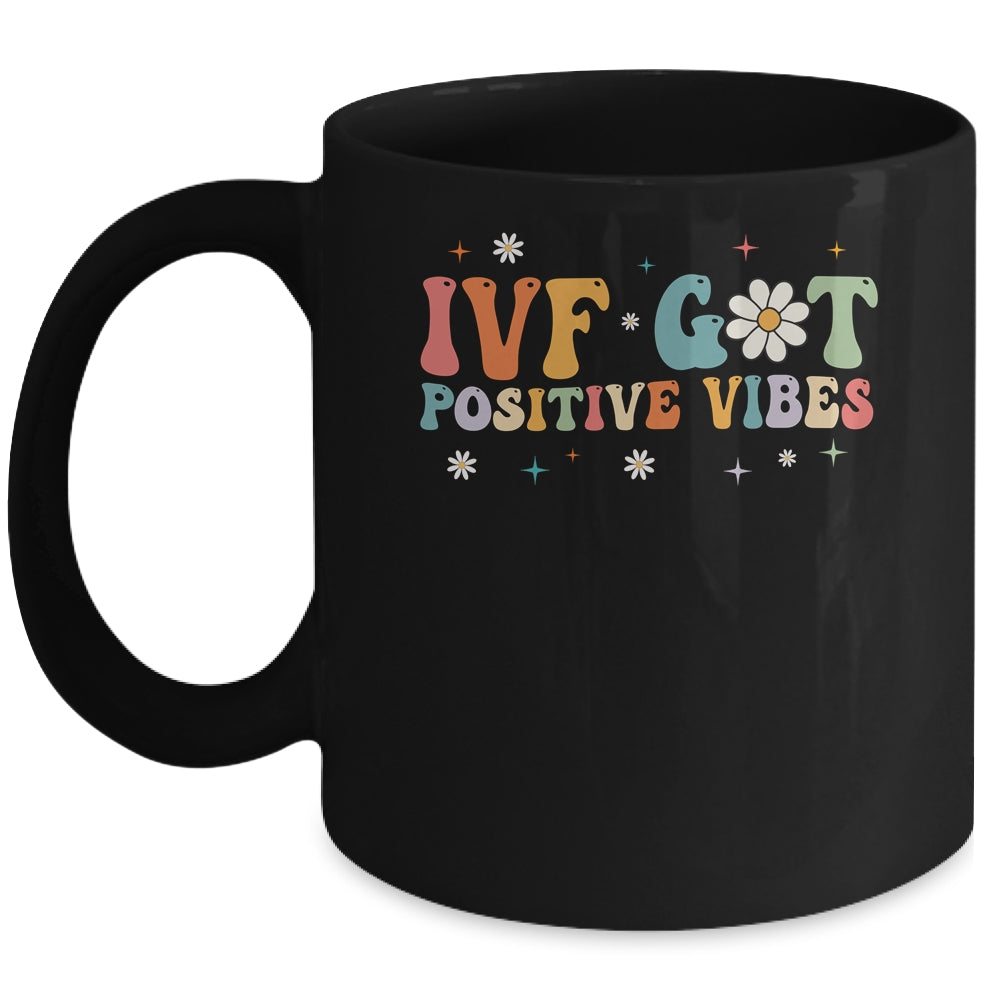Retro Groovy IVF Got Positive Vibes IVF Transfer Day Mug | siriusteestore