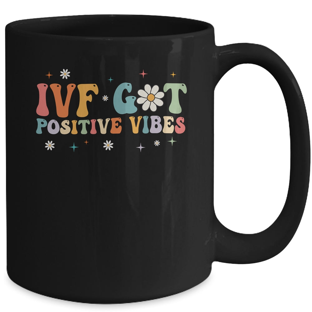 Retro Groovy IVF Got Positive Vibes IVF Transfer Day Mug | siriusteestore