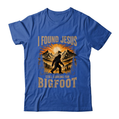 Retro I Found Jesus Still Looking For Bigfoot Men Women Shirt & Hoodie | siriusteestore