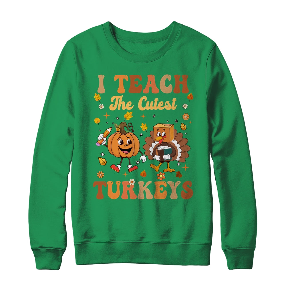 Retro I Teach The Cutest Turkey Thanksgiving Pumpkin Teacher Shirt & Sweatshirt | siriusteestore