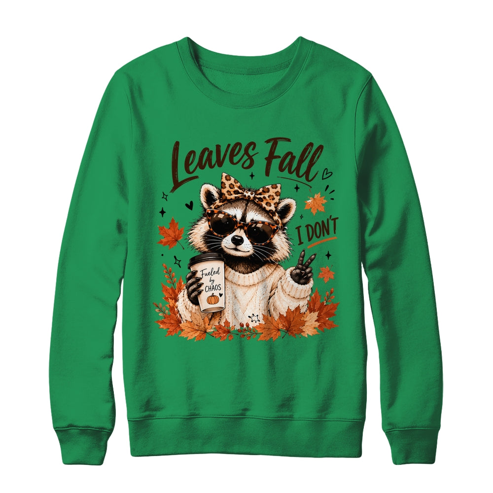 Retro Leaves Fall I Don't Funny Raccoon Autumn Pumpkin Spice Shirt & Sweatshirt | siriusteestore