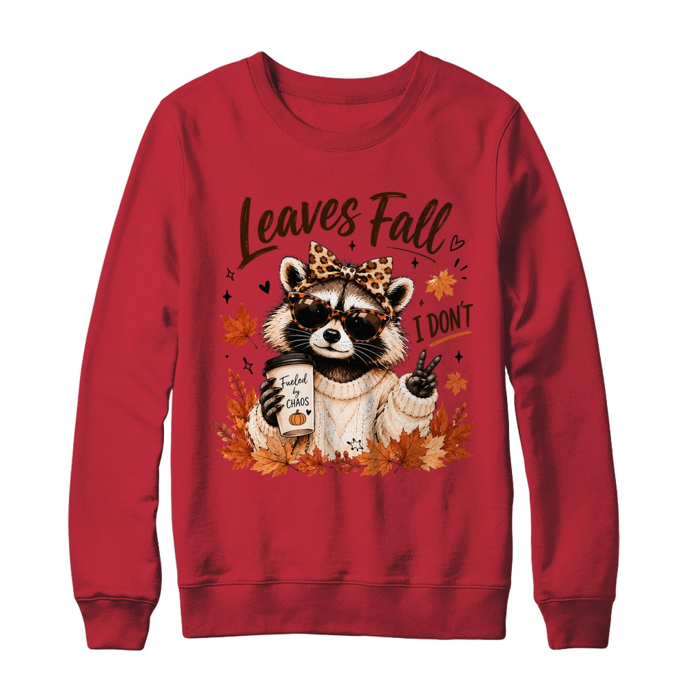 Retro Leaves Fall I Don't Funny Raccoon Autumn Pumpkin Spice Shirt & Sweatshirt | siriusteestore