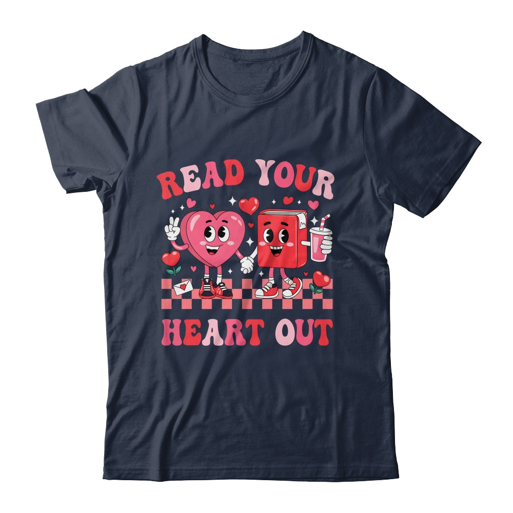 Retro Read Your Heart Out Valentine's Day Teacher Bookish Shirt & Sweatshirt | siriusteestore
