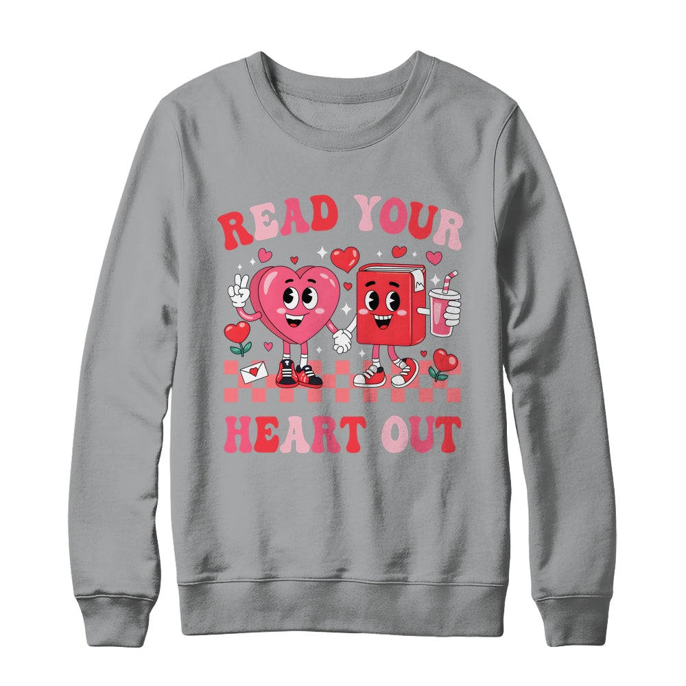 Retro Read Your Heart Out Valentine's Day Teacher Bookish Shirt & Sweatshirt | siriusteestore