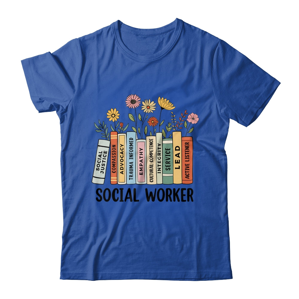 Retro Social Worker Wildflowers Advocate Social Justice Shirt & Hoodie | siriusteestore