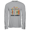 Retro Social Worker Wildflowers Advocate Social Justice Shirt & Hoodie | siriusteestore
