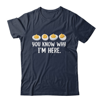 Retro Thanksgiving You Know Why I'm Here Deviled Egg Funny Shirt & Hoodie | siriusteestore