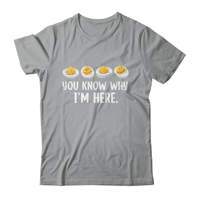 Retro Thanksgiving You Know Why I'm Here Deviled Egg Funny Shirt & Hoodie | siriusteestore