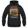 Retro Train Lover Model Railroad Conductor Funny Train Shirt & Hoodie | siriusteestore