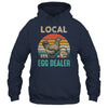 Retro Vintage Local Egg Dealer Farmer Chicken Egg Lover Shirt & Tank Top | siriusteestore